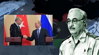 Hafter, Türkiye ve Rusya