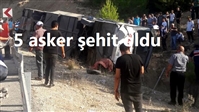 Askerleri taşıyan otobüs devrildi 4 asker şehit, 10 yaralı