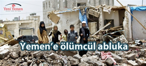 Yemen'e ölümcül abluka