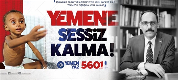 Kalın'dan Yemen'e yardım çağrısı