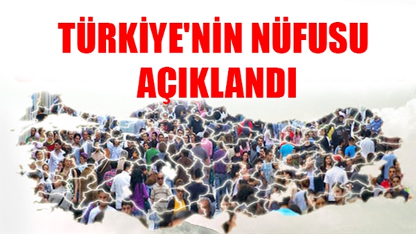 Türkiye'nin nüfusu 82 milyonu geçti