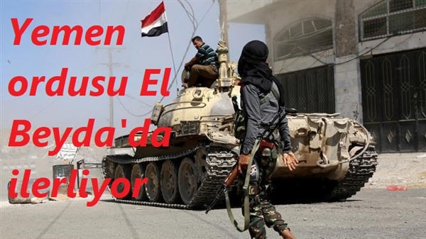 Yemen ordusu Beyda'da ilerliyor