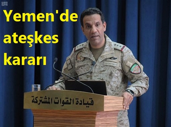 Koalisyon Yemen’de ateşkes ilan etti