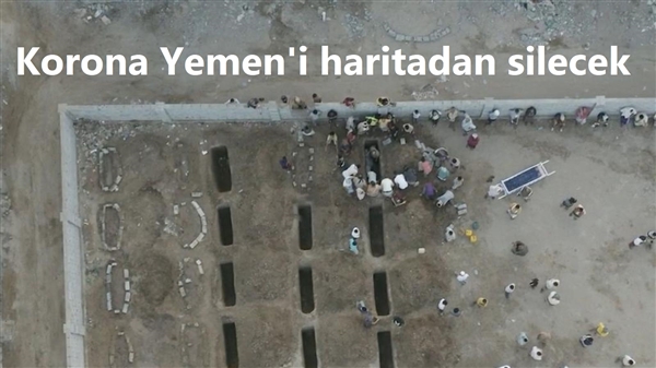 Ürperten rapor: Korona Yemen’i haritadan silecek