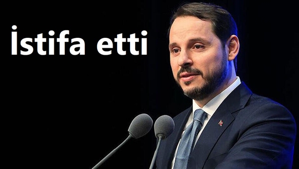 Berat Albayrak istifa etti