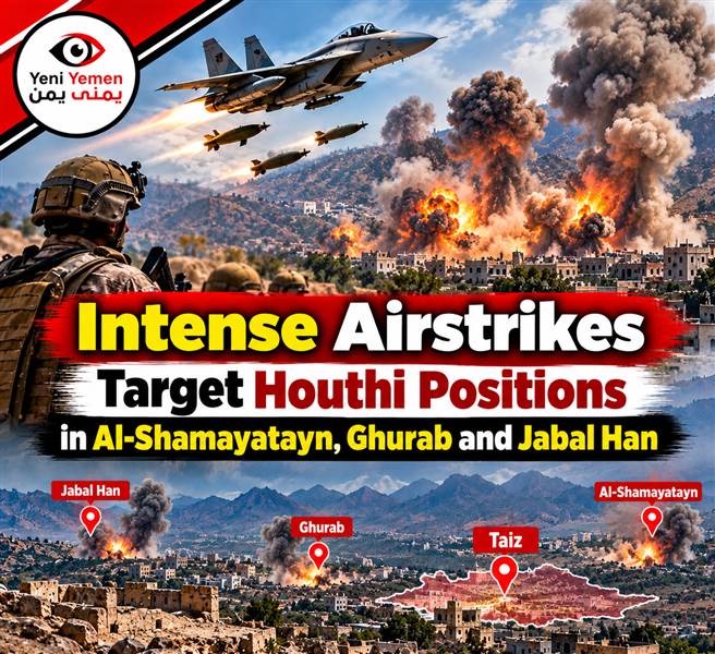 Yemen Faces Escalating Fighting as Airstrikes Hit Houthi Positions and Humanitarian Crisis Deepens in Taiz